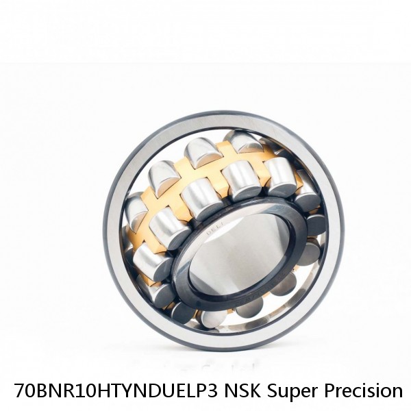 70BNR10HTYNDUELP3 NSK Super Precision Bearings