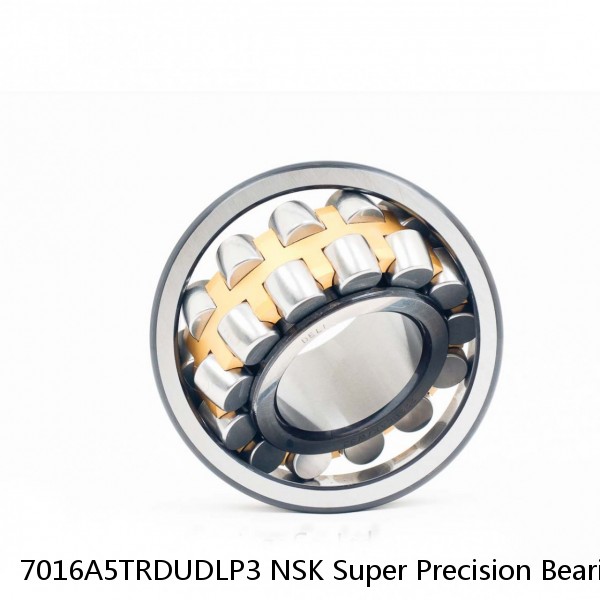 7016A5TRDUDLP3 NSK Super Precision Bearings