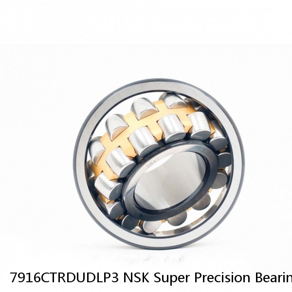 7916CTRDUDLP3 NSK Super Precision Bearings