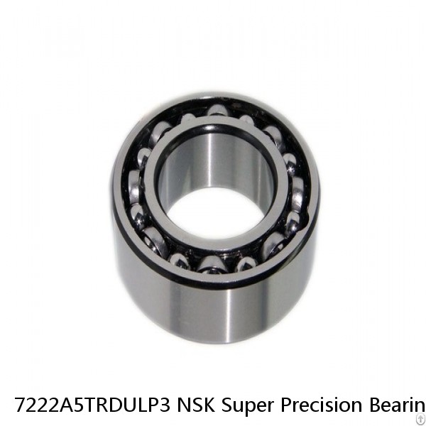 7222A5TRDULP3 NSK Super Precision Bearings