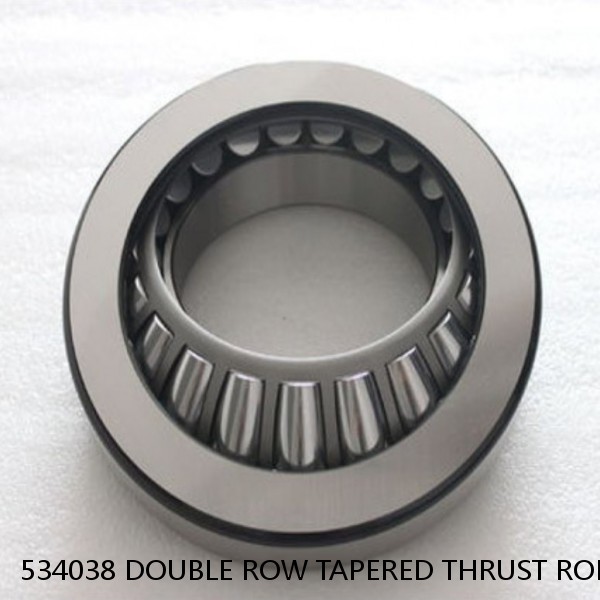 534038 DOUBLE ROW TAPERED THRUST ROLLER BEARINGS