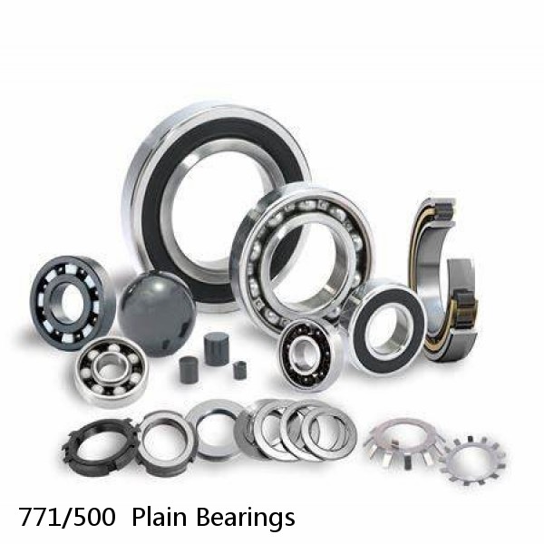 771/500  Plain Bearings