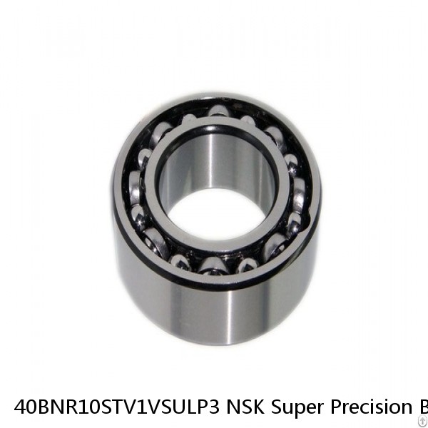 40BNR10STV1VSULP3 NSK Super Precision Bearings #1 image